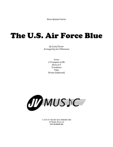 The US Air Force Blue for Brass Quintet (arr. Jari Villanueva)