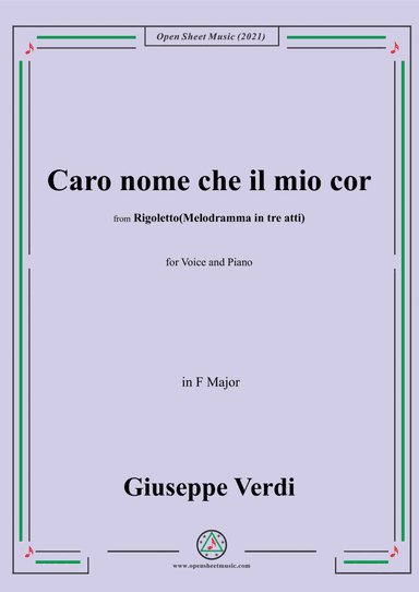 Verdi-Caro nome che il mio cor,in F Major (arr. Open Cloud)