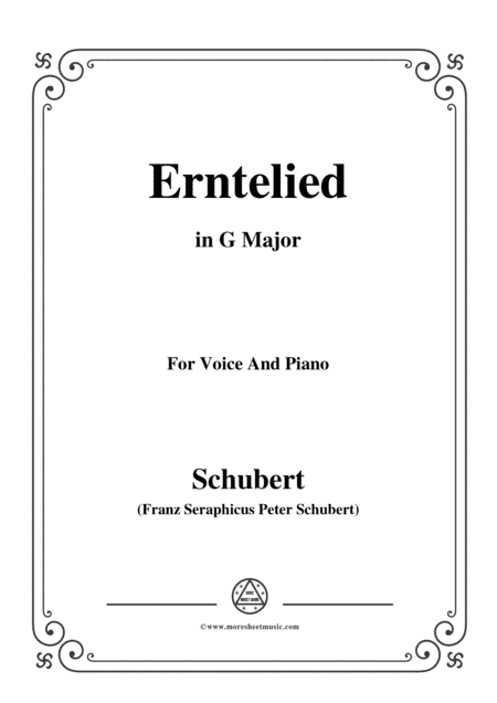 Schubert-Erntelied,in G Major,for Voice&Piano (arr. MSM)