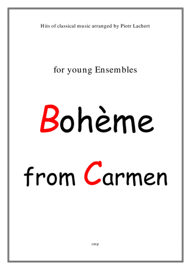 Bohème from Carmen (Young Ensembles) (arr. Piotr Lachert)
