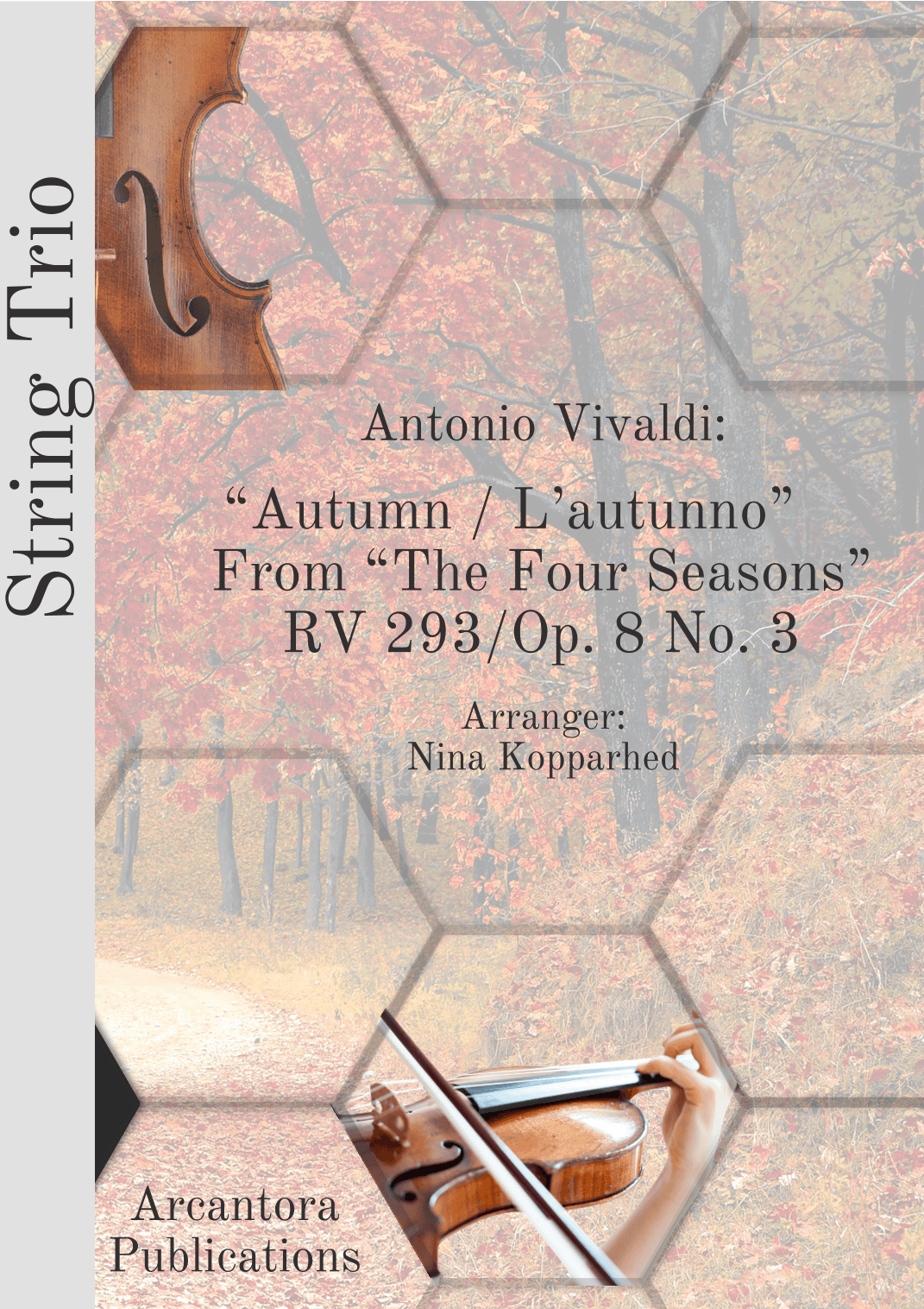 Vivaldi: Autumn (complete) for string trio (arr. Nina Kopparhed)