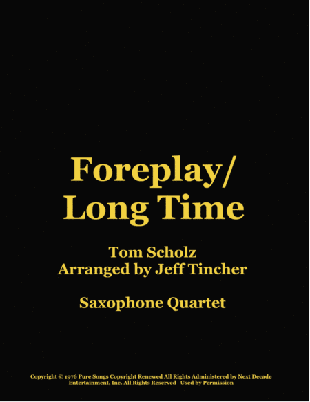 Foreplay/long Time (arr. Jeff Tincher)