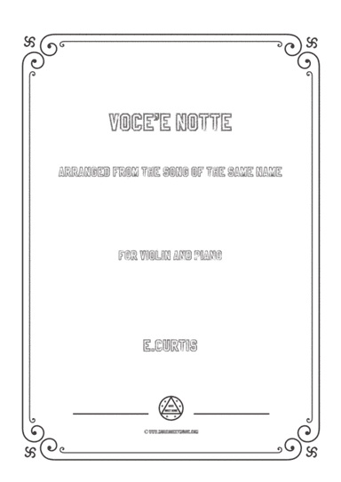 Curtis-Voce'e notte,for Violin and Piano (arr. MSM)