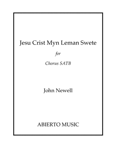 Jesu Crist, Myn Leman Swete