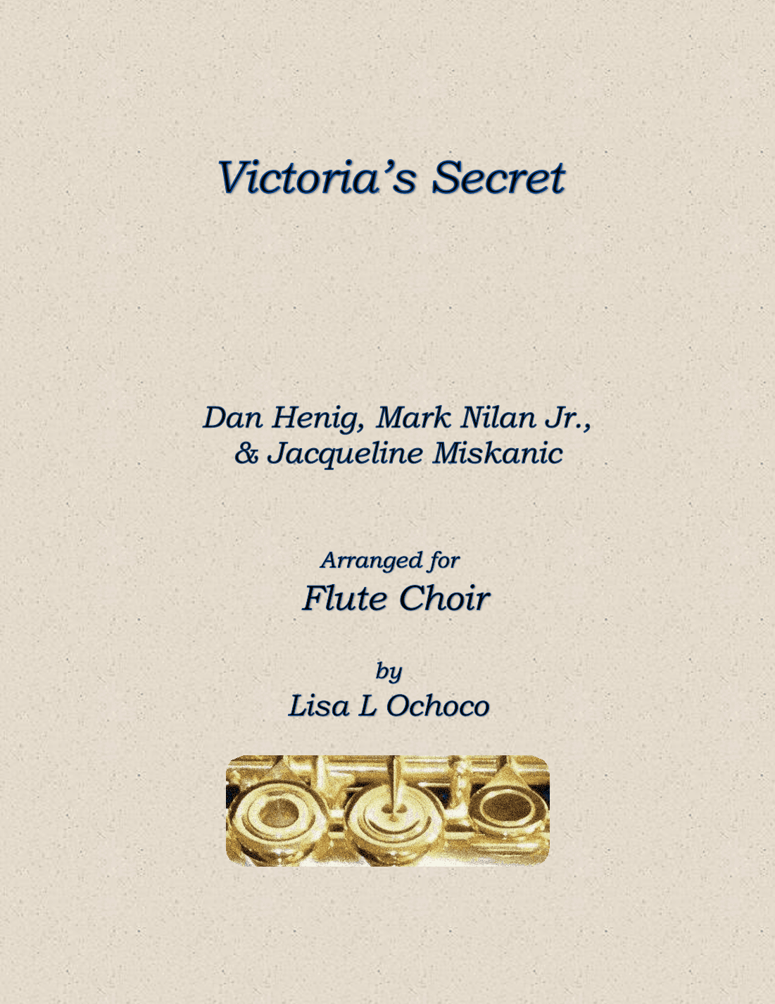 Victoria's Secret (arr. Lisa L Ochoco)