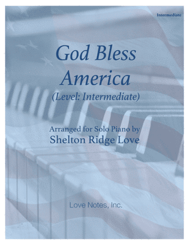 God Bless America (arr. Shelton Ridge Love)