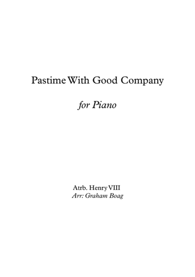 Pastime With Good Company for Piano (arr. Graham Boag)