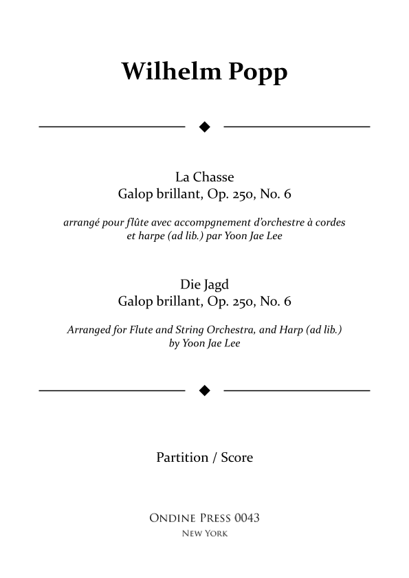 La Chasse Galop brillant, Op. 250, No. 6 for Flute, String Orchestra, and Harp - Score Only (arr. Yoon Jae Lee)