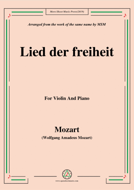 Mozart-Lied der freiheit,for Violin and Piano (arr. MSM)