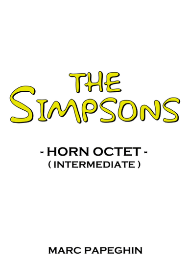 Theme From The Simpsons TM from the Twentieth Century Fox Television Series THE SIMPSONS (arr. Marc Papeghin)