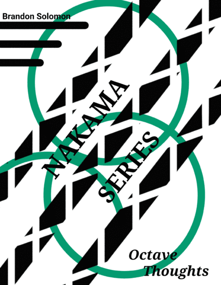 Nakama Series: Octave Thoughts