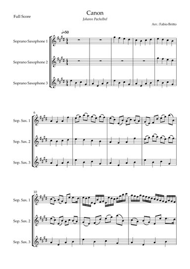 Canon - Johann Pachelbel (Wedding/Reduced Version) for Soprano Saxophone Trio (arr. Fabio Britto)