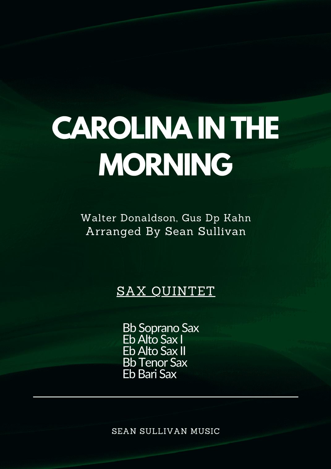 Carolina In The Morning (arr. Sean Sullivan)
