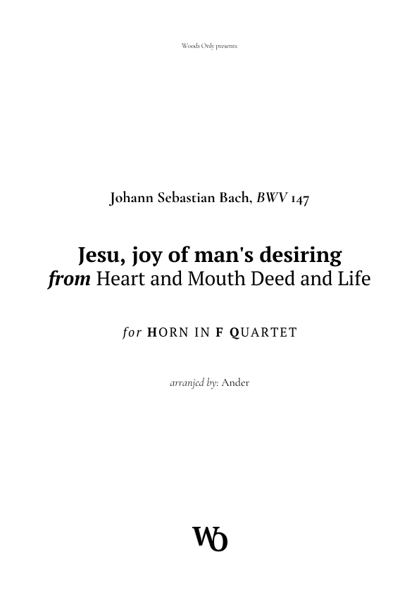 Jesu, joy of man's desiring by Bach for French Horn Quartet (arr. Ander)
