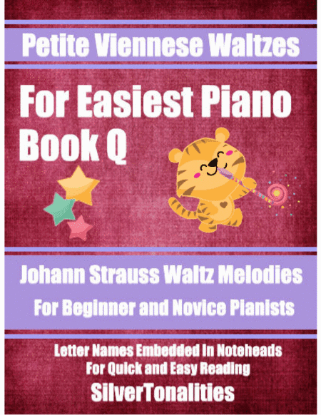 Petite Viennese Waltzes for Easiest Piano Booklet Q (arr. SilverTonalities)