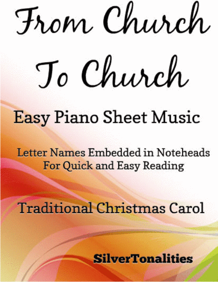 From Church to Church Easy Piano Sheet Music (arr. SilverTonalities)