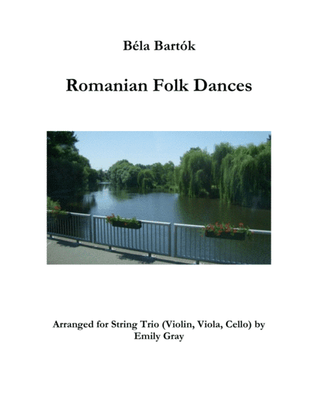 Romanian Folk Dances (String Trio) (arr. Emily Gray)