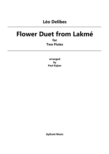 Flower Duet from Lakme (Two Flutes) (arr. Paul Kajzar)