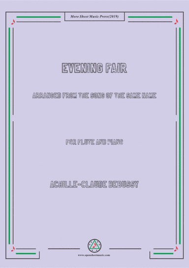 Debussy-Evening Fair, for Flute and Piano (arr. MSM)