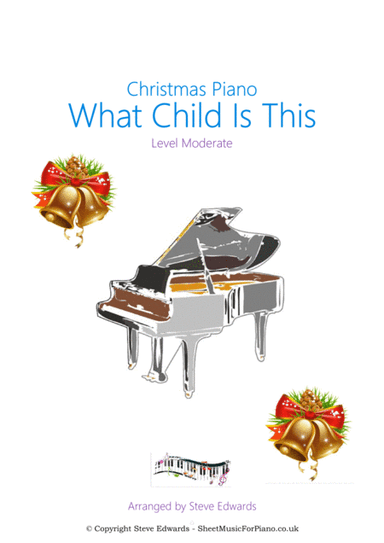 What Child Is This - Moderate Level (arr. Steve Edwards)