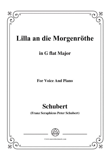 Schubert-Lilla an die Morgenröte,in G flat Major,for Voice&Piano (arr. MSM)