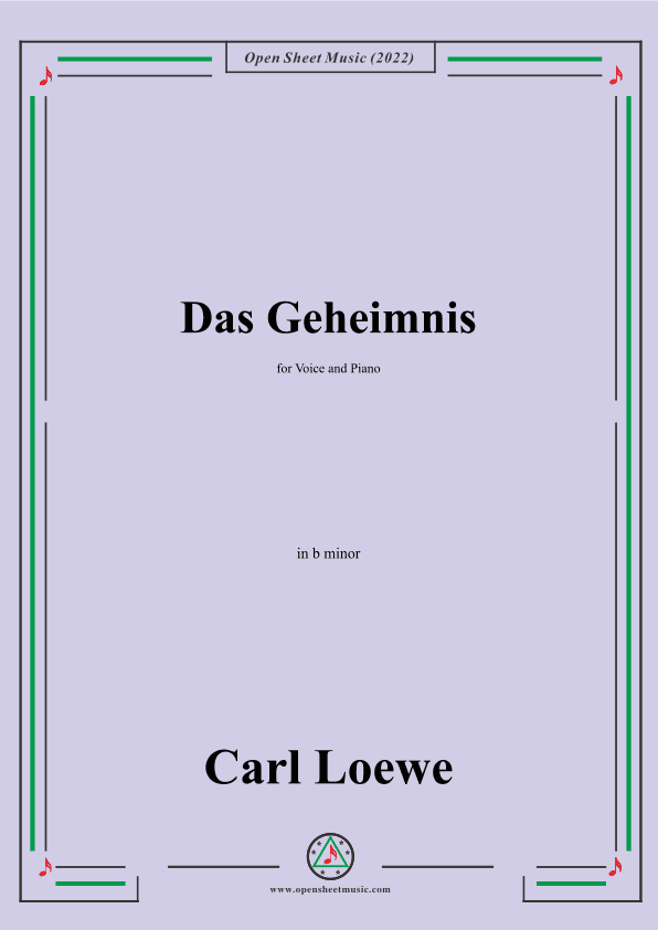 Loewe-Das Geheimnis,in b minor,for Voice and Piano (arr. OSM Press)