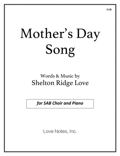 Mother's Day Song (SAB)