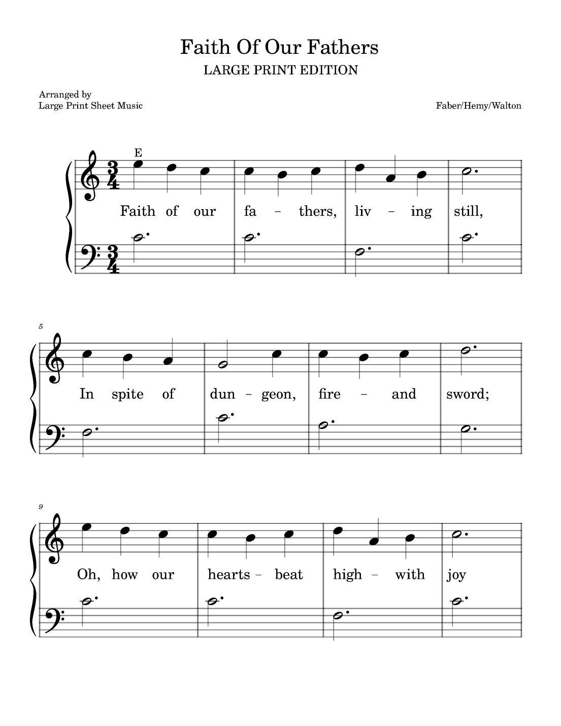 Faith Of Our Fathers LARGE PRINT Easy Piano Solo (arr. Large Print Sheet Music)