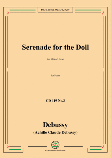 Debussy-Serenade for the Doll,CD 119 No.3(L.113 No.3),for Piano (arr. MSM)