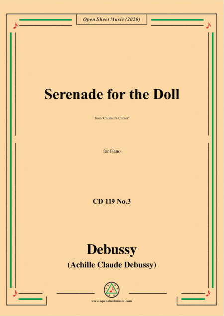 Debussy-Serenade for the Doll,CD 119 No.3(L.113 No.3),for Piano (arr. MSM)