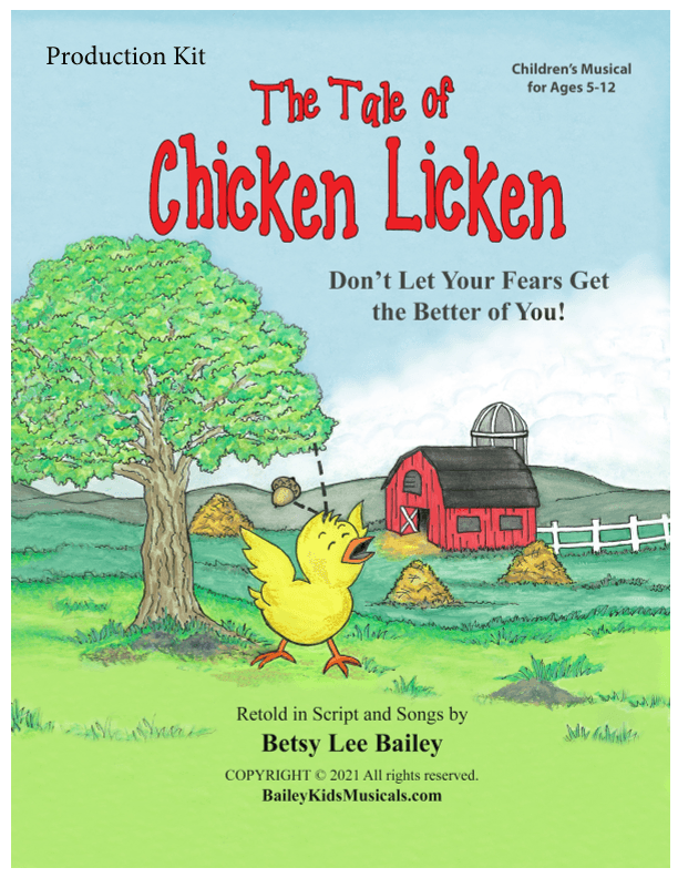 "The Tale of Chicken Licken" Production Kit 2021