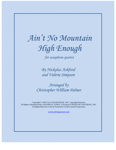 Ain't No Mountain High Enough (arr. Christopher William Palmer)