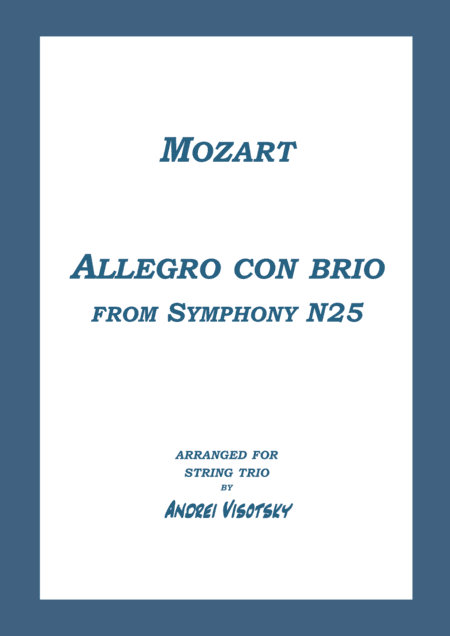 Allegro con brio from Symphony N25 (arr. A. Visotsky)