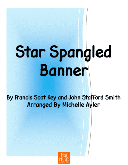 Star Spangled Banner Level 4B (arr. Michelle Ayler)