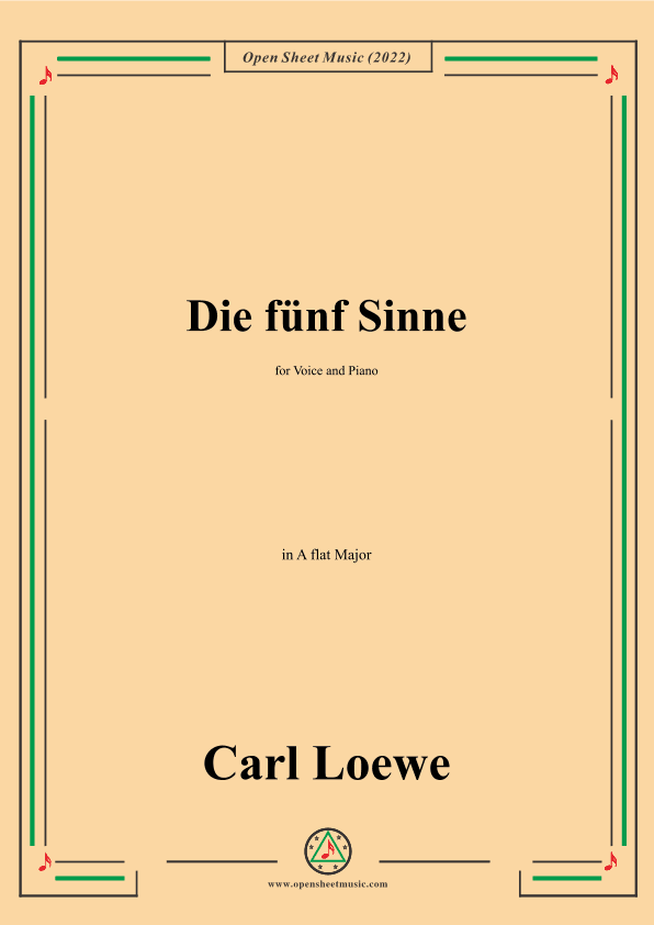 Loewe-Die funf Sinne,in A flat Major,for Voice and Piano (arr. OSM Press)