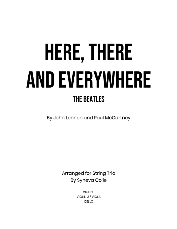 Here, There And Everywhere (arr. Syneva Colle)
