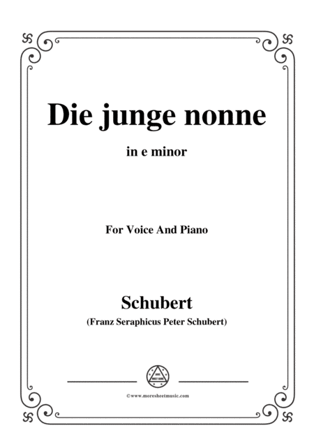 Schubert-Die junge nonne in e minor,for voice and piano (arr. MSM)