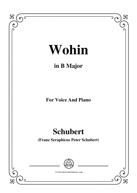 Schubert-Wohin,from 'Die Schöne Müllerin',Op.25 No.2,in B Major,for Voice&Piano (arr. MSM)