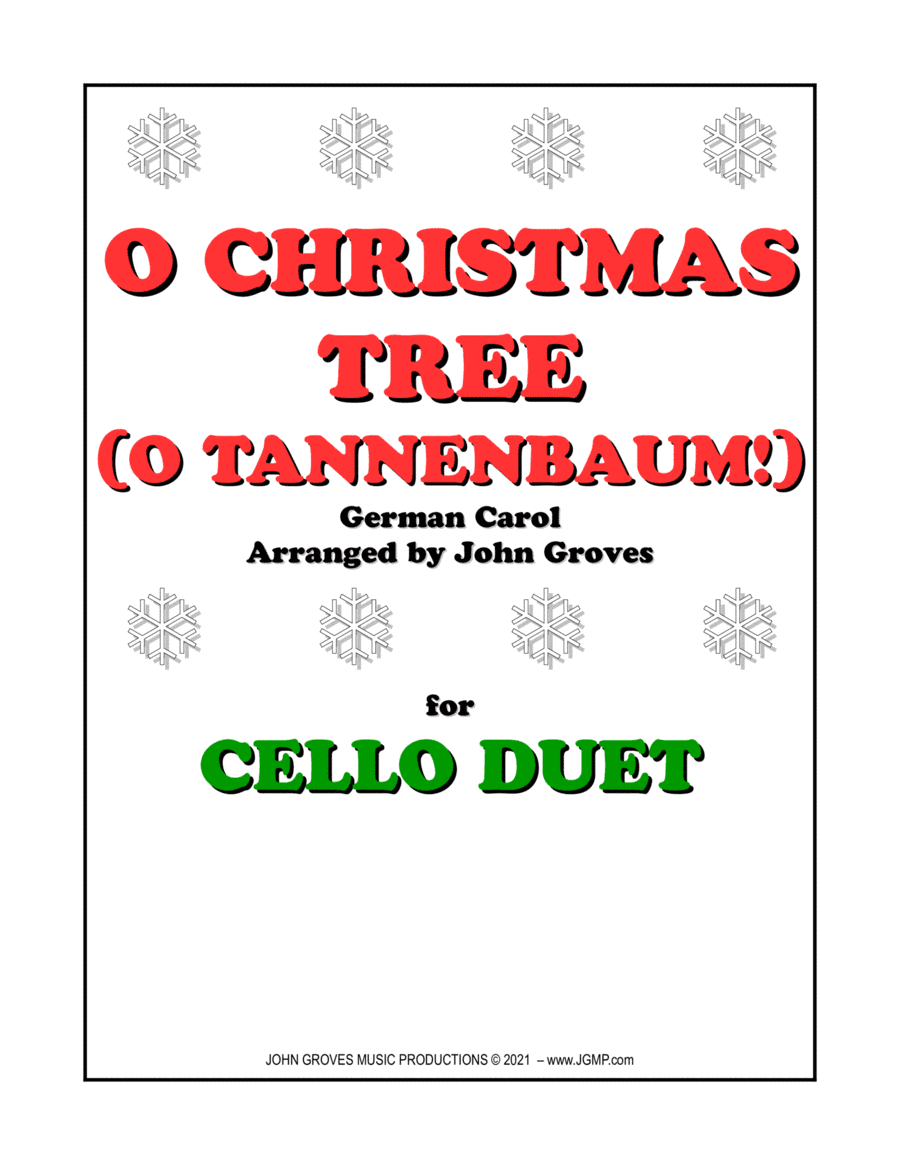 O Christmas Tree (O Tannenbaum!) - Cello Duet (arr. John Groves)