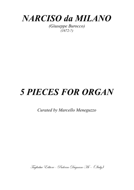 NARCISO da MILANO - 5 PIECES FOR ORGAN (arr. Renato Tagliabue)