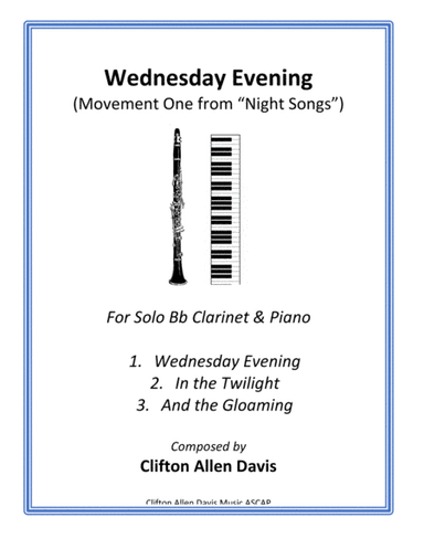 Wednesday Evening (For Solo Clarinet and Piano)