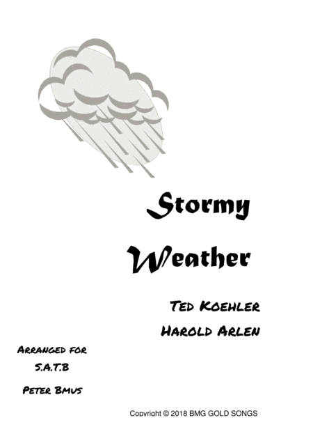 Stormy Weather (keeps Rainin' All The Time) (arr. Peter Bmus)
