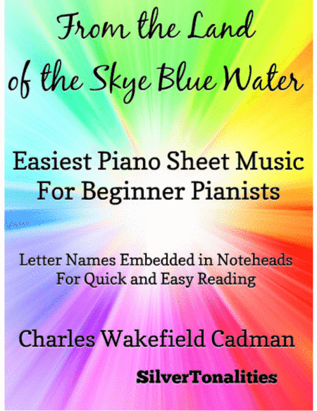 From the Land of the Sky Blue Water Easiest Piano Sheet Music for Beginner Pianists (arr. SilverTonalities)