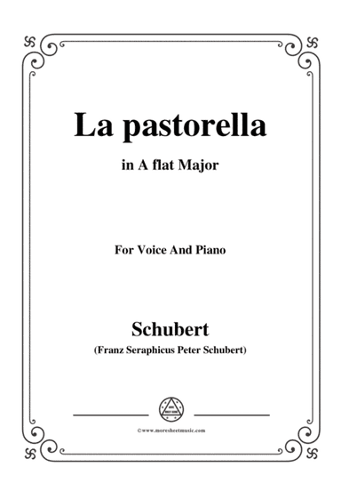 Schubert-La pastorella,in A flat Major,for Voice&Piano (arr. MSM)