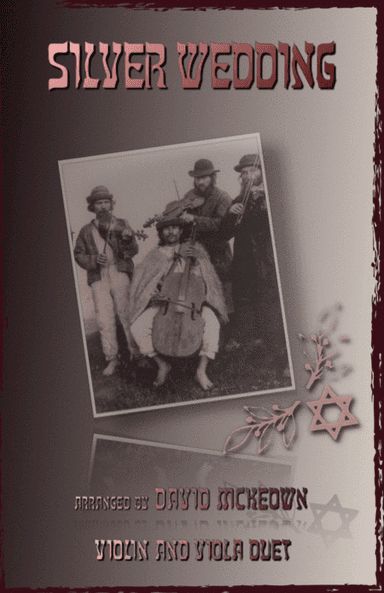 Silver Wedding, Klezmer Tune for Violin and Viola Duet (arr. David McKeown)