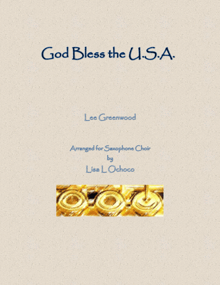 God Bless The U.S.A. (arr. Lisa L Ochoco)