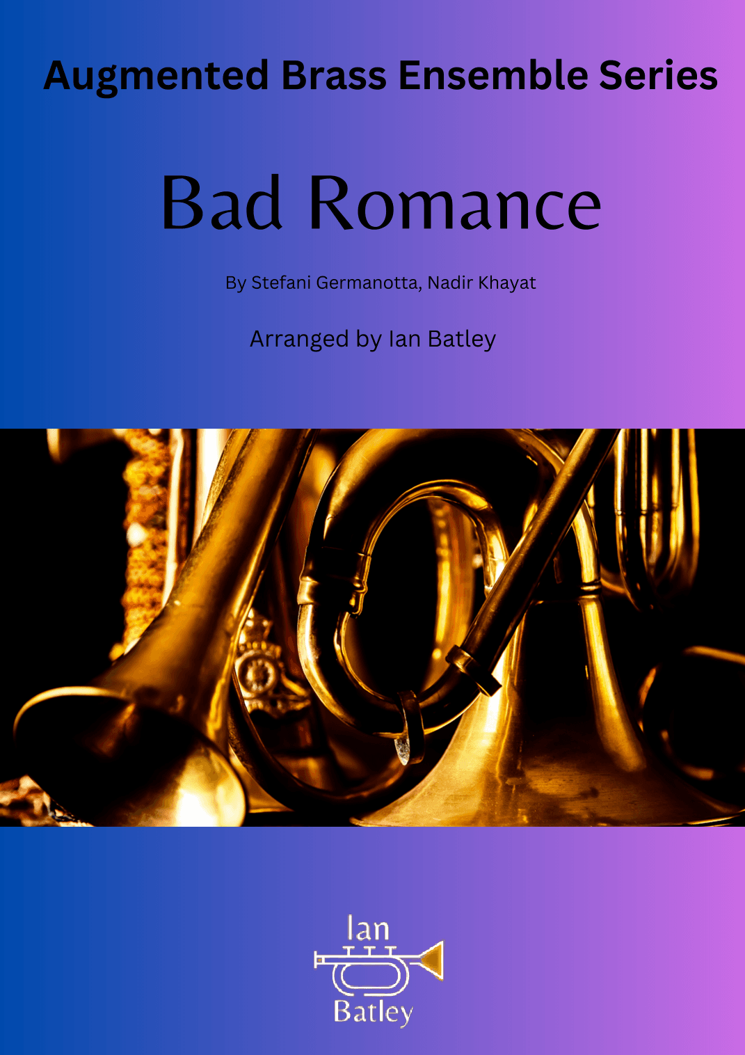 Bad Romance (arr. Ian Batley)