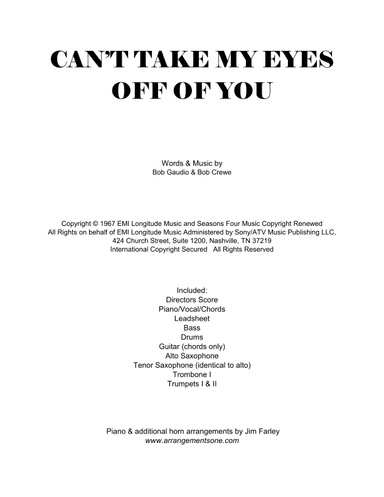 Can't Take My Eyes Off Of You (arr. Jim Farley www.arrangementsone.com)