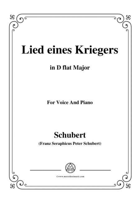 Schubert-Lied eines Kriegers,D.822,in D flat Major,for Voice and Piano (arr. MSM)