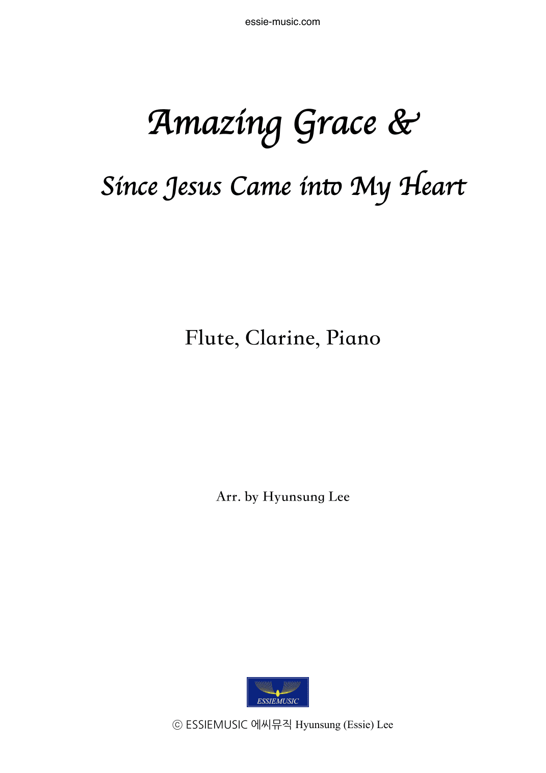 Amazing Grace for Fl. Cl. Pno (arr. Hyunsung Essie Lee)